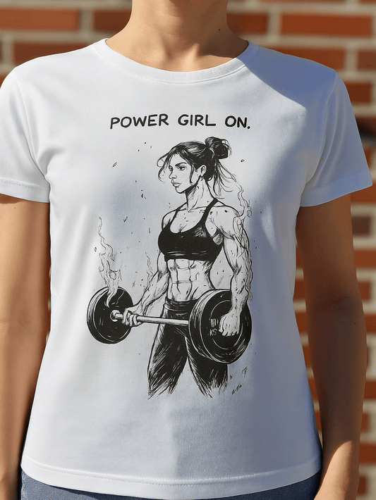 White t-shirt with strong female character lifting dumbbells and quote "Power Girl On." – empowering fitness design for women